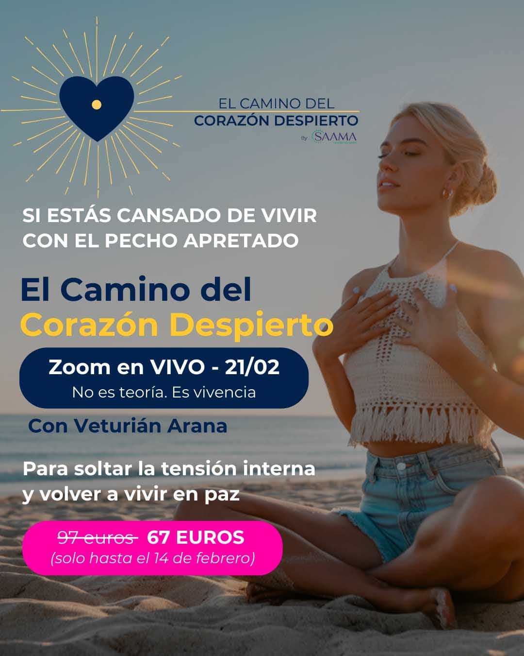El Camino del Corazón Despierto - Evento en vivo